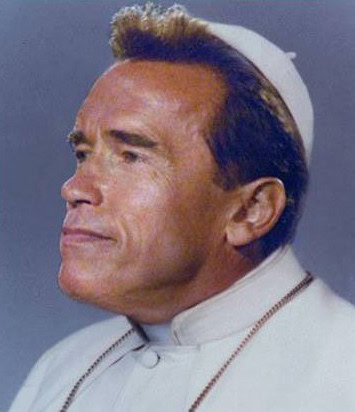 pope arnold schwarzenegger