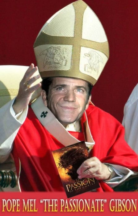 pope mel gibson