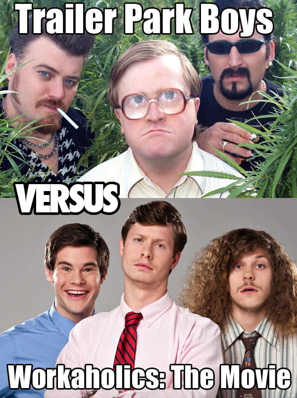 trailer-park-boys-vs-workaholics