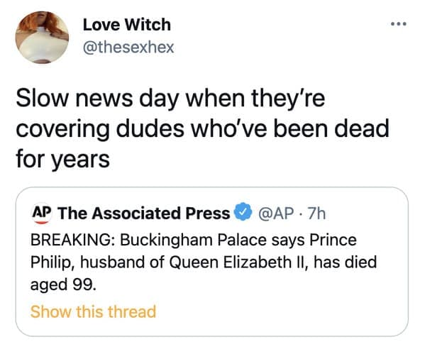Prince philip death funny tweets, funny jokes about prince Philip dying, mean jokes, death, dying, dead, the royal family, Buckingham palace, RIP prince Philip