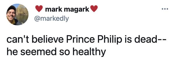 Prince philip death funny tweets, funny jokes about prince Philip dying, mean jokes, death, dying, dead, the royal family, Buckingham palace, RIP prince Philip