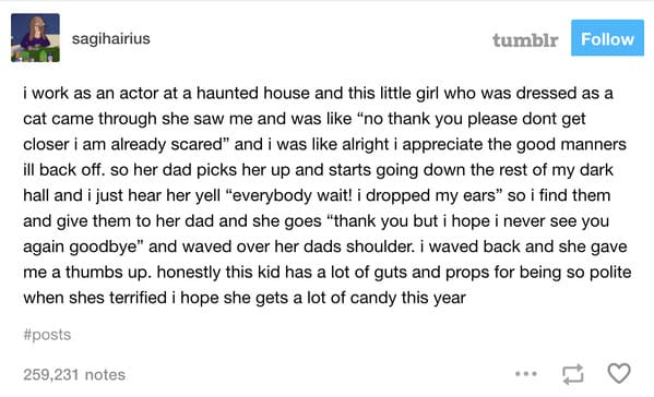 tumblr post about haunted house actor, Uplifting wholesome images, nice pictures of animals and people, humanity restored, wholesome pics, reddit, r wholesome, funny cute animals, feeling good