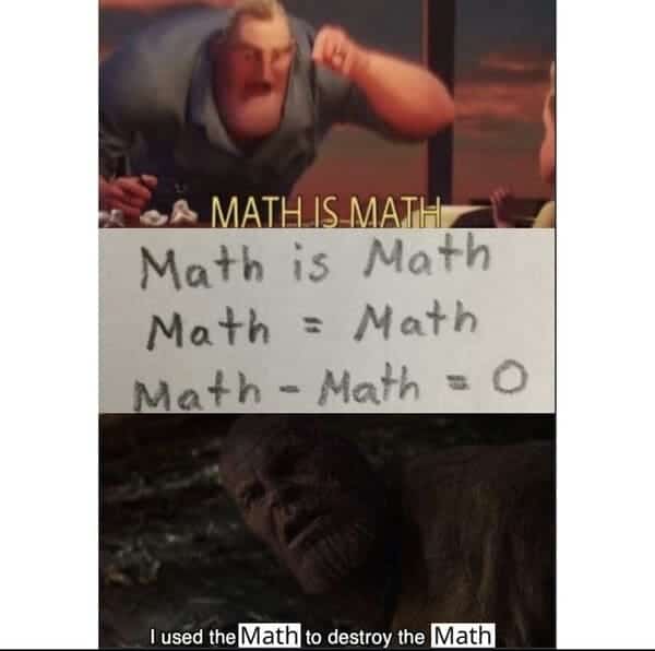 math meme - used the math